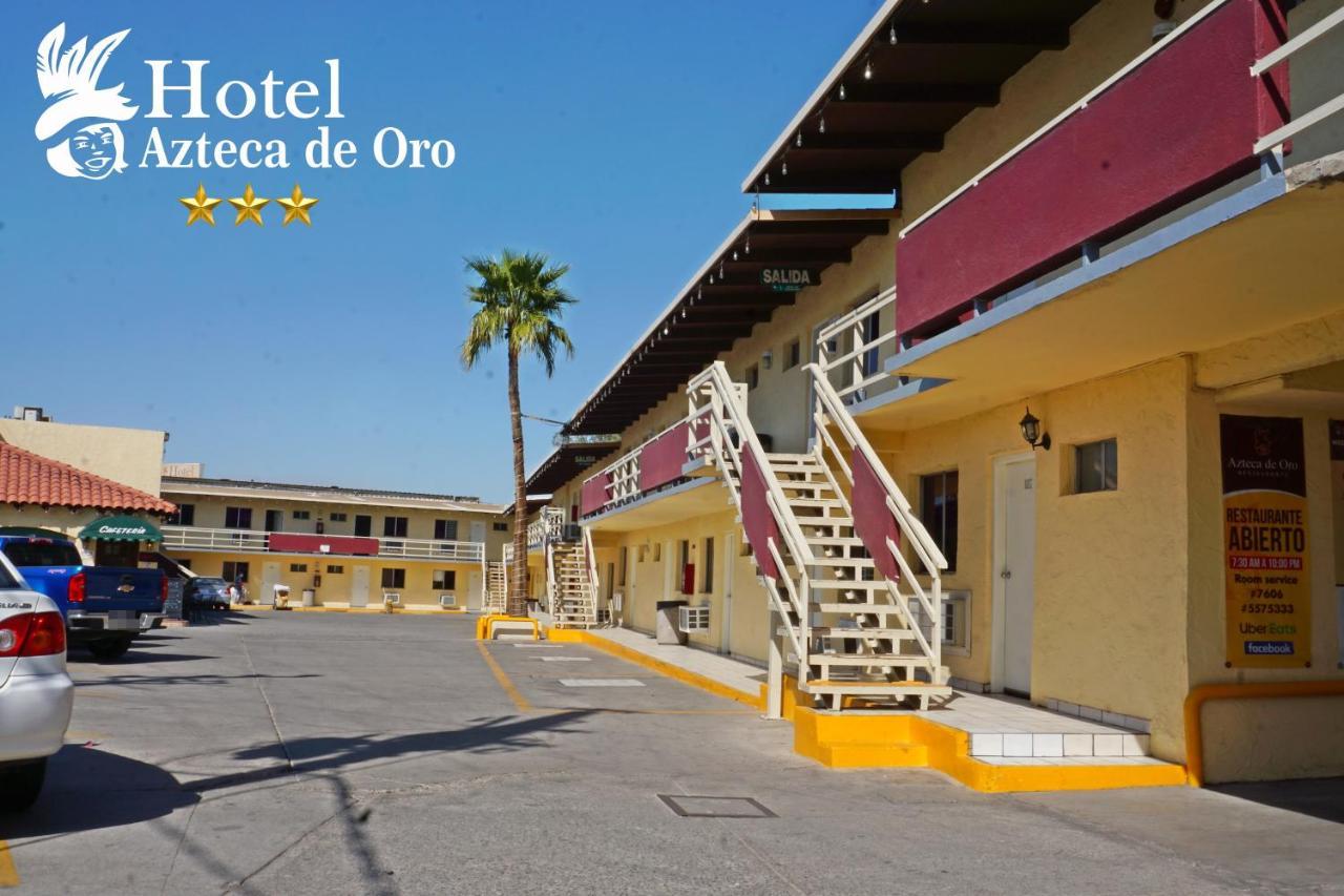Hotel Azteca De Oro Mexicali Exterior photo